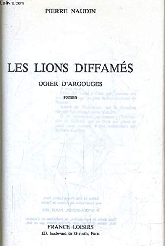 9782724212082: Les Lions diffams