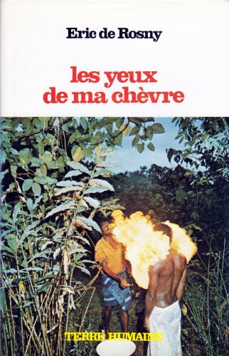 9782724212518: Les yeux de ma chevre