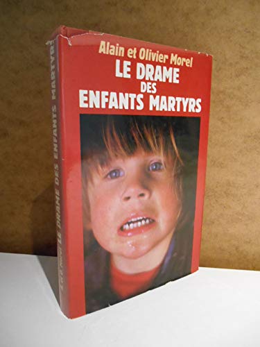 Beispielbild fr Le Drame des enfants martyrs zum Verkauf von Librairie Th  la page