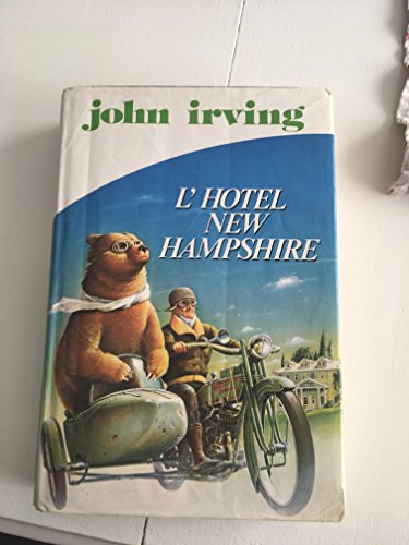 Beispielbild fr L'Hotel New Hampshire (roman) zum Verkauf von Better World Books: West