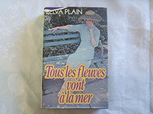 Stock image for Tous les fleuves vont  la mer for sale by Better World Books