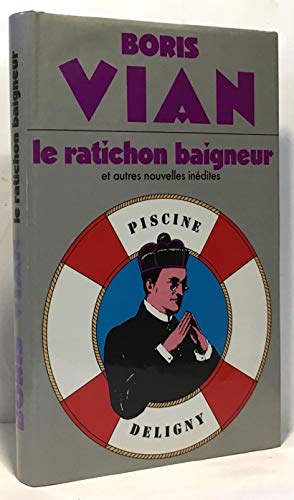 Stock image for Le Ratichon baigneur : Et autres nouvelles indites for sale by Ammareal