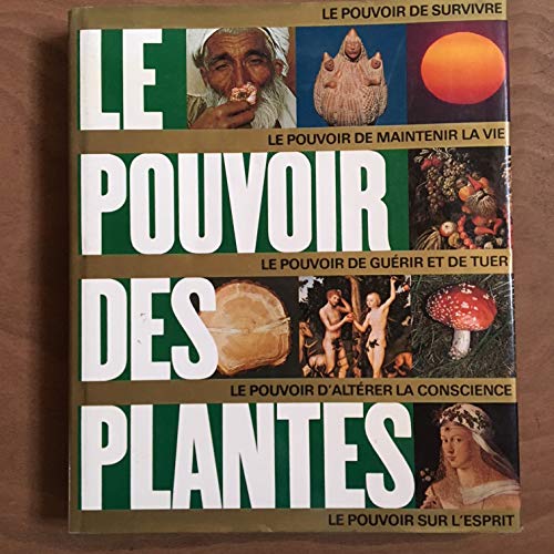 LE POUVOIR DES PLANTES