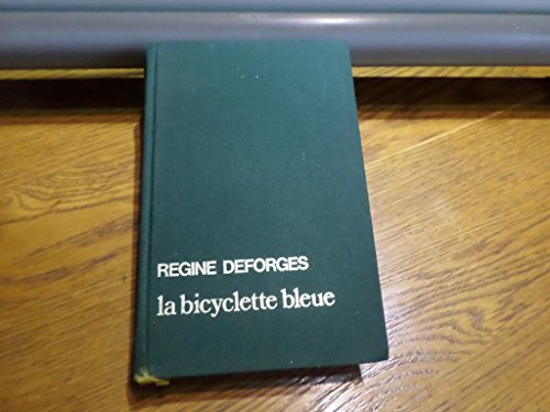 Stock image for La bicyclette bleue for sale by Mli-Mlo et les Editions LCDA