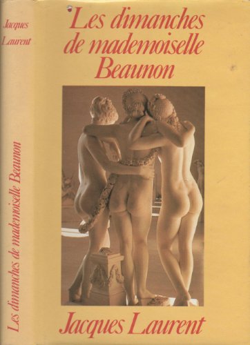 Stock image for Les dimanches de mademoiselle Beaunon for sale by Librairie Th  la page