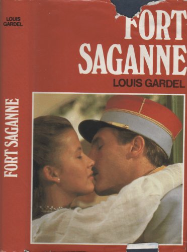 9782724218145: Fort Saganne