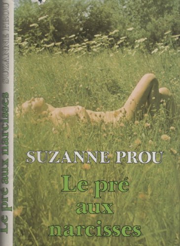 Beispielbild fr Le Pr aux narcisses zum Verkauf von Librairie Th  la page