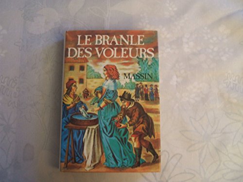 Stock image for Le Branle des voleurs for sale by Librairie Th  la page
