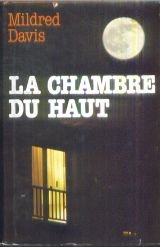 Stock image for La chambre du haut for sale by Librairie Th  la page