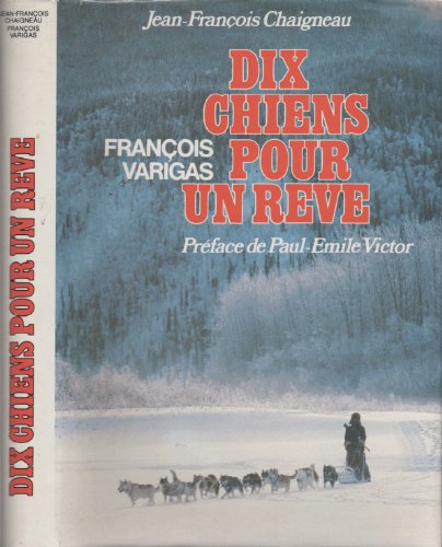 Imagen de archivo de Dix chiens pour un rve a la venta por Librairie Th  la page