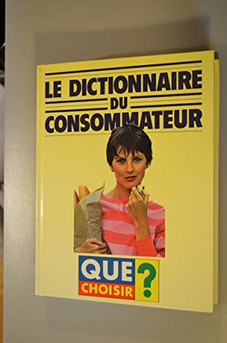 Stock image for le dictionnaire du consommateur for sale by Librairie Th  la page