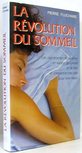 Stock image for La Rvolution du sommeil for sale by medimops