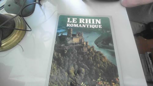 Imagen de archivo de Le rhin romantique. a la venta por Ammareal