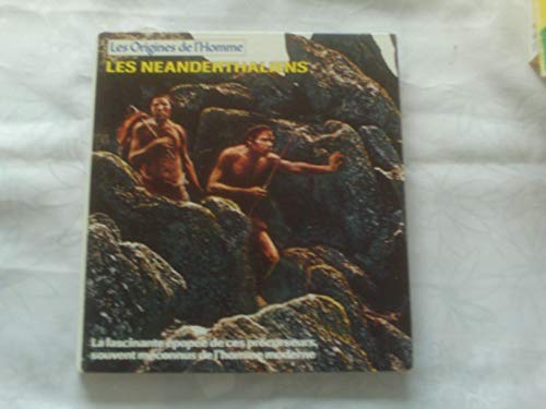 Stock image for Les Nanderthaliens (Les Origines de l'homme) for sale by Ammareal
