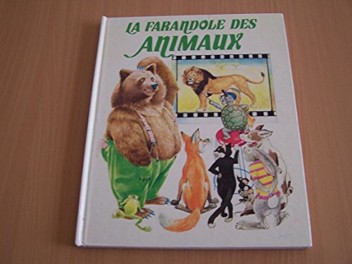 Stock image for La farandole des animaux for sale by Ammareal