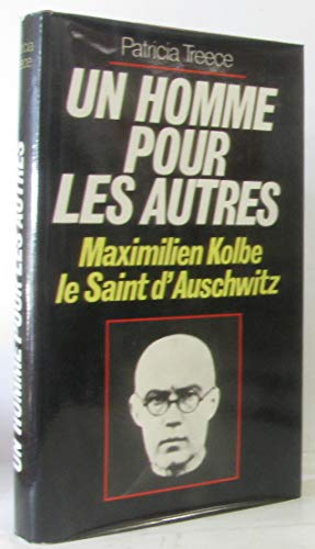 Beispielbild fr Un Homme pour les autres: Maximien Kolbe, le saint d'Auschwitz zum Verkauf von Ammareal