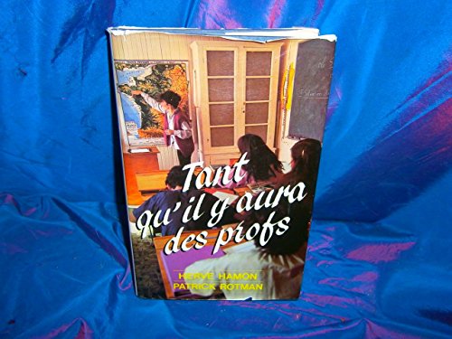 Stock image for Tant qu'il y aura des profs for sale by Librairie Th  la page