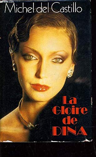 Stock image for La Gloire de Dina for sale by Librairie Th  la page