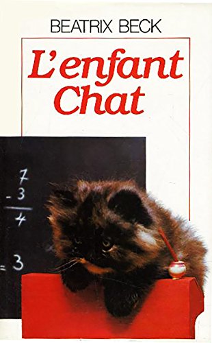 Stock image for L'enfant Chat for sale by Mli-Mlo et les Editions LCDA
