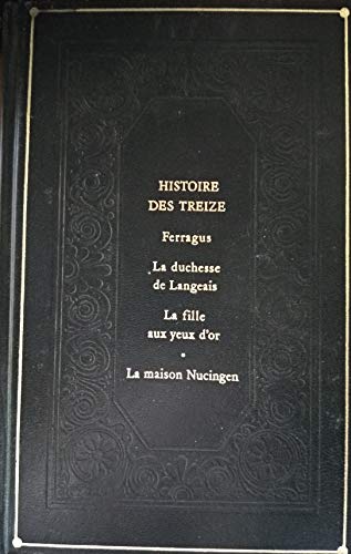 Stock image for Histoire des Treize La Maison Nucingen (La Comdie humaine) for sale by medimops
