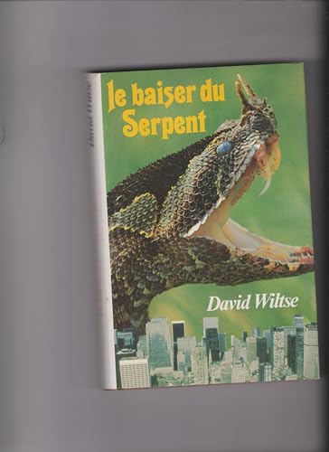 Stock image for Le baiser du serpent for sale by Mli-Mlo et les Editions LCDA