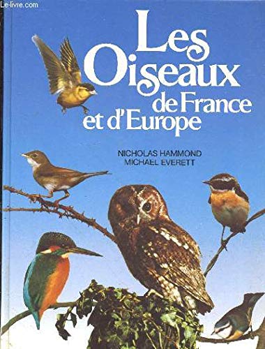 Stock image for Les oiseaux de France et d'Europe for sale by Ammareal