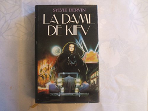 Stock image for La dame de Kiev for sale by Librairie Th  la page