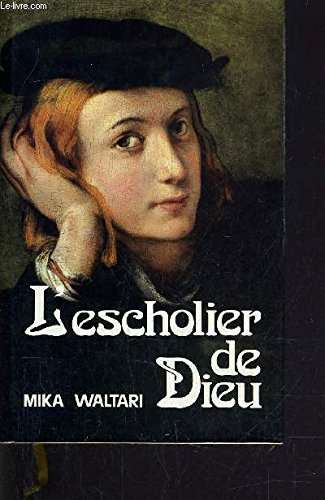 Beispielbild fr L'escholier De Dieu zum Verkauf von Better World Books