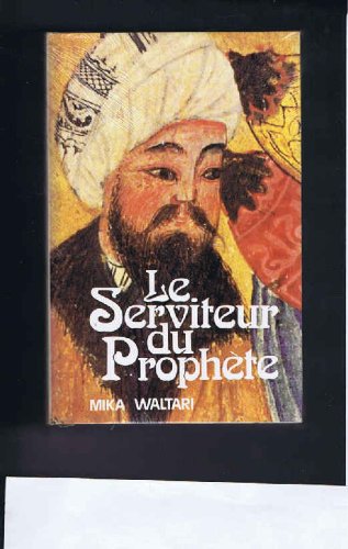 Stock image for Le serviteur du prophete for sale by Better World Books