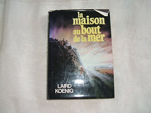 Stock image for La Maison au bout de la mer for sale by Librairie Th  la page