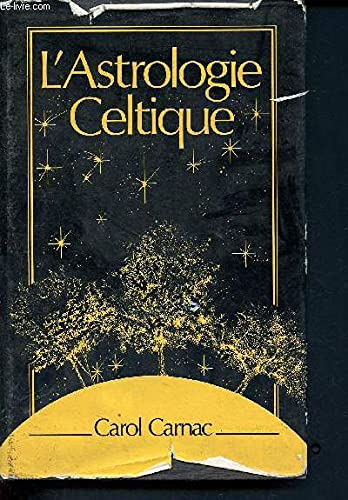 9782724232509: L'Astrologie celtique