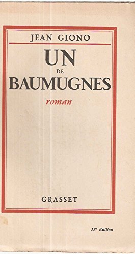 Un de baumugnes (9782724233391) by Giono, Jean