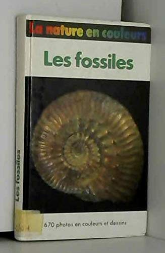 Beispielbild fr Les Fossiles (La Nature en couleurs) zum Verkauf von Ammareal
