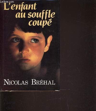 Stock image for L'Enfant au souffle coup for sale by Librairie Th  la page