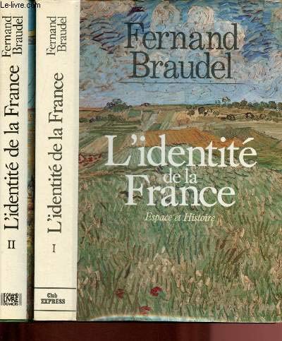 L'IdentitÃ© de la France: Les hommes et les choses (9782724234862) by BRAUDEL FERNAND ARTHAUD 1986 EPUISE