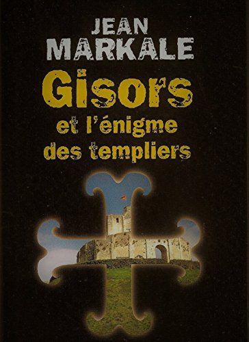 Stock image for Gisors et l'nigme des Templiers for sale by Librairie Th  la page