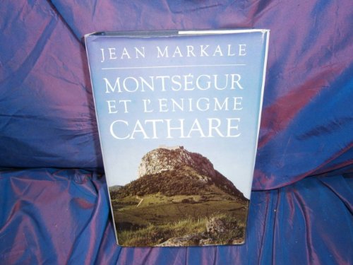 Beispielbild fr Montsgur et l'nigme cathare zum Verkauf von Ammareal