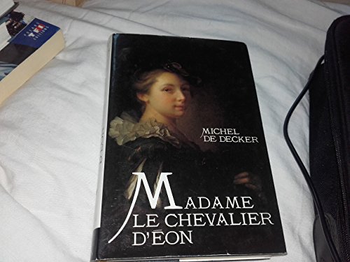 9782724236125: Madame Le Chevalier D'on