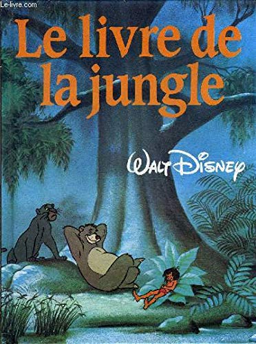 Beispielbild fr Le livre de la jungle zum Verkauf von Ammareal
