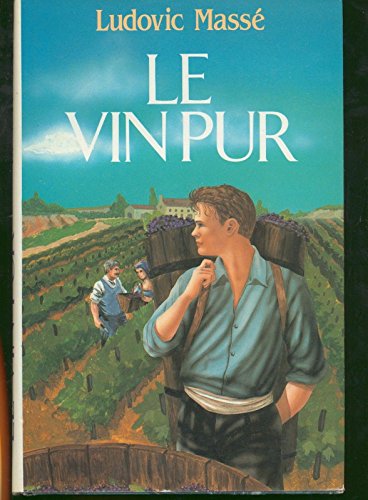 Imagen de archivo de Le vin pur a la venta por Librairie Th  la page