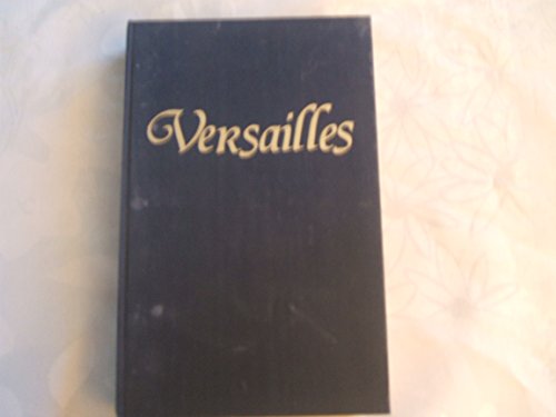 Versailles - Passions Et Politiques