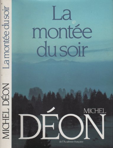 Stock image for La Monte du soir for sale by medimops