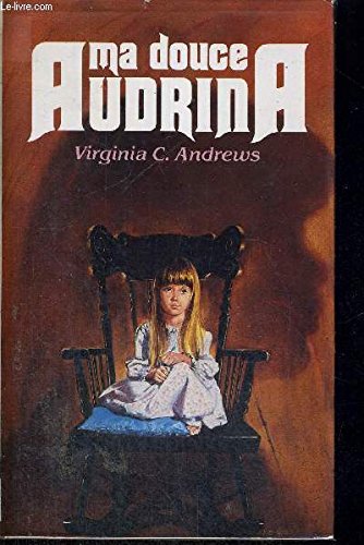 My Sweet Audrina (9782724237443) by V. C. Andrews