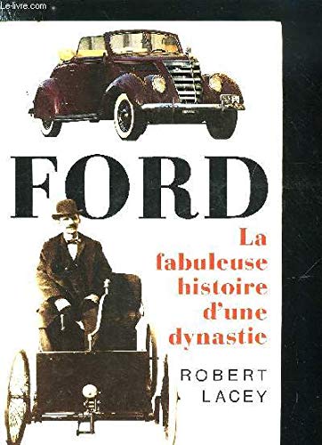 Stock image for Ford : La fabuleuse histoire d'une dynastie for sale by medimops