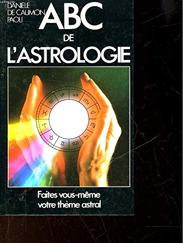 Imagen de archivo de L'ABC de l'astrologie a la venta por Ammareal