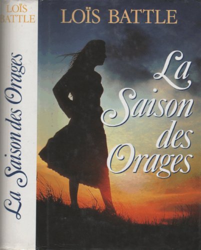 Beispielbild fr La Saison des Orages zum Verkauf von Librairie Th  la page