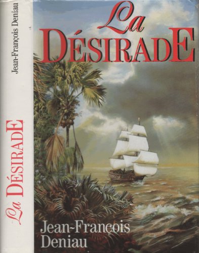 9782724242300: La Dsirade [Broch] by Deniau, Jean-Franois [Edizione: Francia]