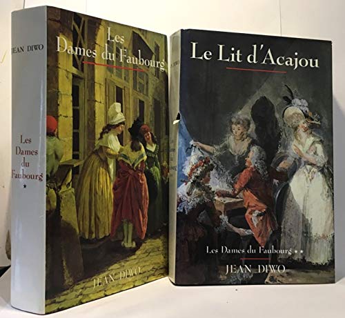 Imagen de archivo de Le Lit d'acajou (Les Dames du Faubourg .) a la venta por Ammareal