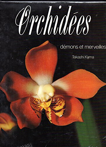 Imagen de archivo de Les Orchides : Dmons et merveilles a la venta por Ammareal