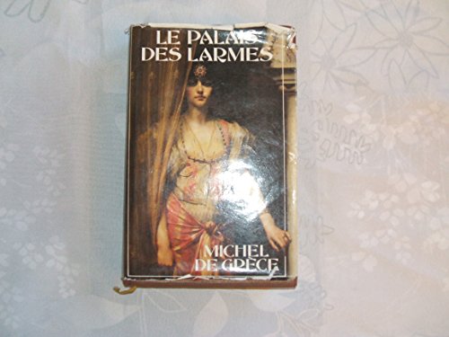 9782724244809: Le Palais Des Larmes